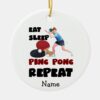 ping pong table tennis eat sleep repeat ceramic o ceramic ornament r0d42052172744d45833af245236d7b1d x7s2y 8byvr 1000 - Table Tennis Gifts