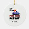 ping pong table tennis eat sleep repeat ceramic ornament r08da053675604bff86b300273d11a314 x7s2y 8byvr 1000 - Table Tennis Gifts