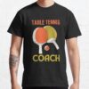 Table Tennis Coach T-Shirt Official Table Tennis Merch