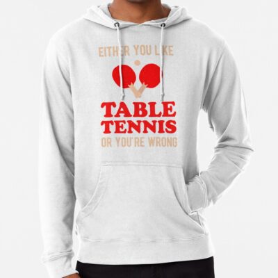 Funny Table Tennis Hoodie Official Table Tennis Merch