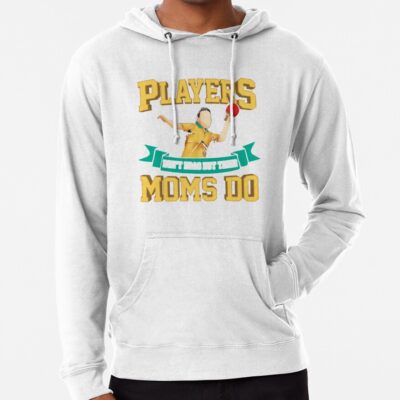 Funny Table Tennis Player'S Mom Hoodie Official Table Tennis Merch