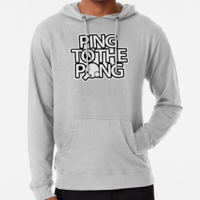 Table Tennis Lover | Ping To The Pong Hoodie Official Table Tennis Merch