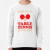 ssrcolightweight sweatshirtmensfafafaca443f4786frontsquare productx1000 bgf8f8f8 4 - Table Tennis Gifts