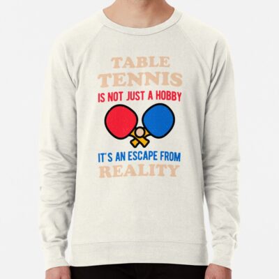 Funny Table Tennis Sweatshirt Official Table Tennis Merch