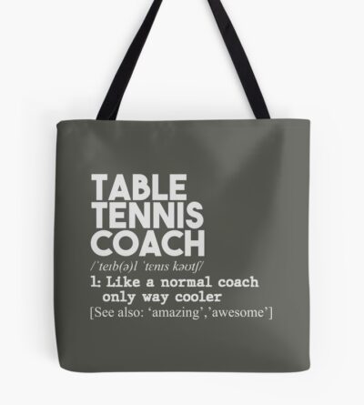 Table Tennis Coach Definition Tote Bag Official Table Tennis Merch