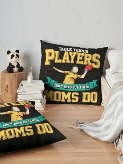 Funny Table Tennis Player'S Mom Throw Pillow Official Table Tennis Merch