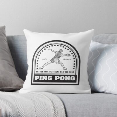 Vintage Art Badge Table Tennis Ping Pong: Let'S Bounce! Settle For Nothing But The Best Throw Pillow Official Table Tennis Merch