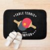 Table Tennis (Wannabe) Champion Funny Bath Mat Official Table Tennis Merch