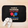 Funny Table Tennis Bath Mat Official Table Tennis Merch