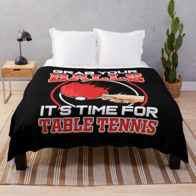 Grab Balls Table Tennis Champion Gift Sport Club Throw Blanket Official Table Tennis Merch