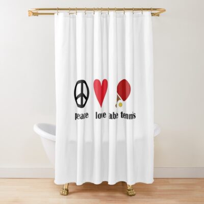 Peace Love Table Tennis Shower Curtain Official Table Tennis Merch