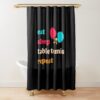 Funny Table Tennis Shower Curtain Official Table Tennis Merch