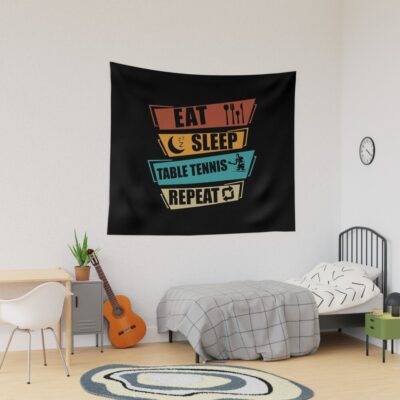 Funny Ping Pong Gift Eat Sleep Table Tennis Repeat Clothing Tapestry Official Table Tennis Merch