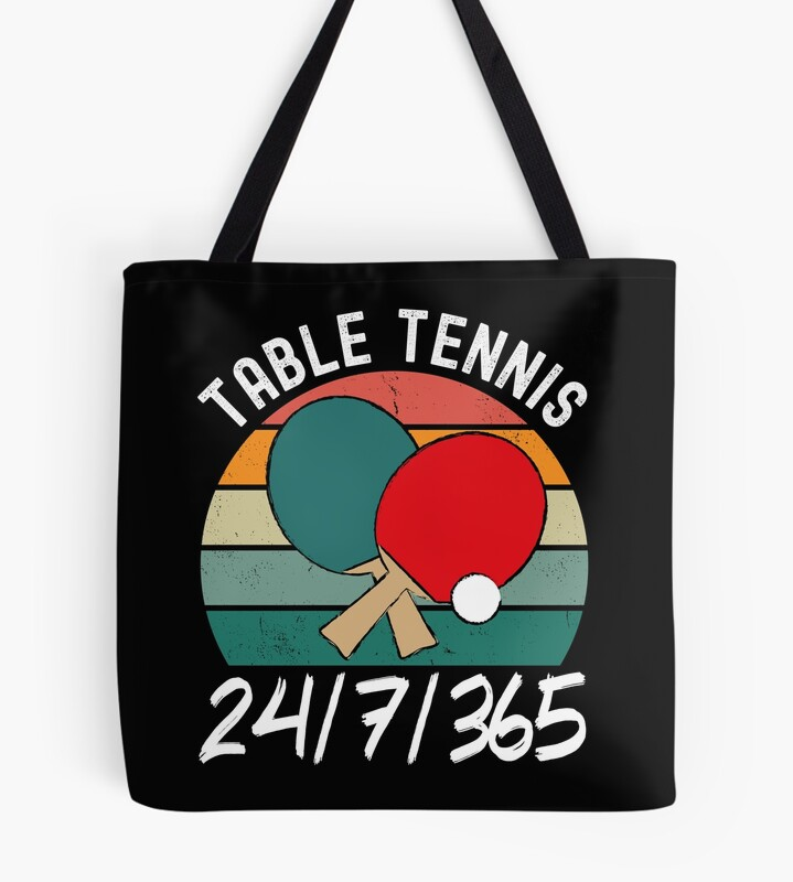 Table Tennis 24/7/365 Tote Bag